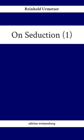 Urmetzer |  On Seduction (1) | Buch |  Sack Fachmedien