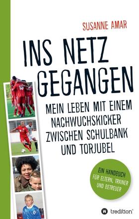 Amar |  Ins Netz gegangen | Buch |  Sack Fachmedien