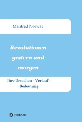 Norwat |  Revolutionen gestern und morgen | Buch |  Sack Fachmedien