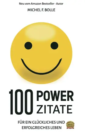 Bolle |  100 POWER-ZITATE | Buch |  Sack Fachmedien