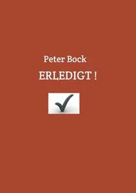 Bock |  ERLEDIGT! | Buch |  Sack Fachmedien