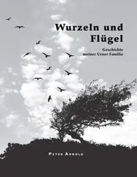 Arnold | Wurzeln und Flügel | Buch | 978-3-7439-7262-9 | sack.de