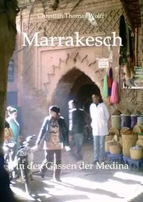 Wolff |  Marrakesch | Buch |  Sack Fachmedien