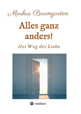 Baumgarten |  Alles ganz anders! | Buch |  Sack Fachmedien