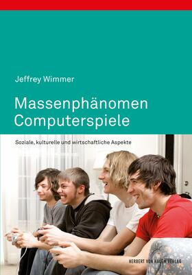 Wimmer |  Massenphänomen Computerspiele | eBook | Sack Fachmedien