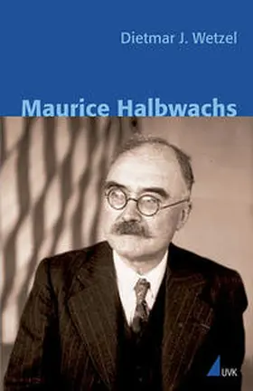 Wetzel | Maurice Halbwachs | Buch | 978-3-7445-0106-4 | sack.de