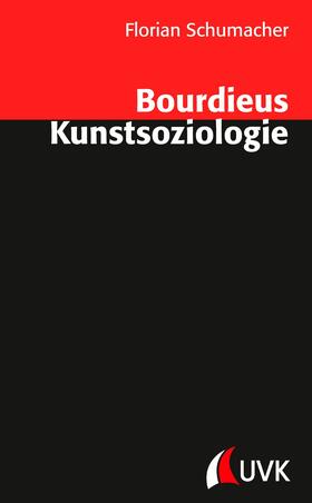 Schumacher |  Bourdieus Kunstsoziologie | eBook | Sack Fachmedien