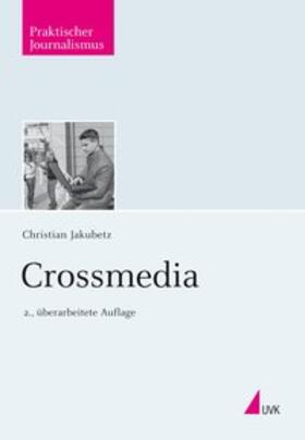 Jakubetz |  Crossmedia | Buch |  Sack Fachmedien