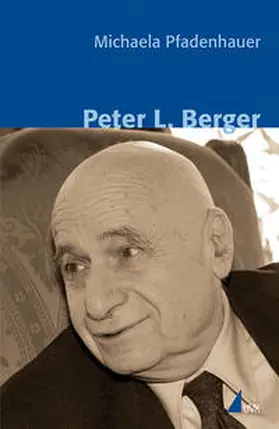 Pfadenhauer | Peter L. Berger | Buch | 978-3-7445-0325-9 | sack.de