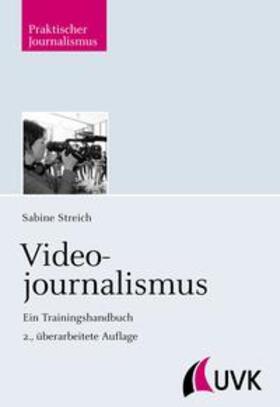 Streich |  Videojournalismus | Buch |  Sack Fachmedien