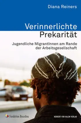 Reiners |  Verinnerlichte Prekarität | Buch |  Sack Fachmedien