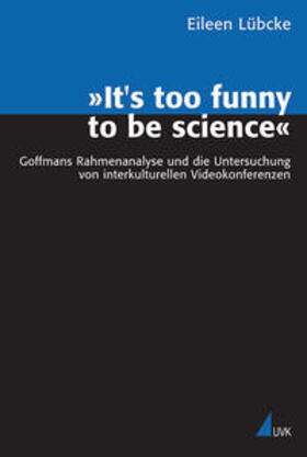 Lübcke |  'It's too funny to be science' | Buch |  Sack Fachmedien