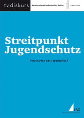  Streitpunkt Jugendschutz | Buch |  Sack Fachmedien
