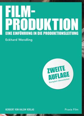 Wendling |  Filmproduktion | eBook | Sack Fachmedien