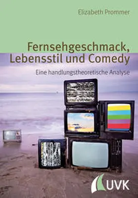 Prommer |  Fernsehgeschmack, Lebensstil und Comedy | Buch |  Sack Fachmedien