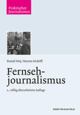 Moj / Ordolff |  Fernsehjournalismus | Buch |  Sack Fachmedien