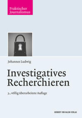 Ludwig |  Investigatives Recherchieren | Buch |  Sack Fachmedien