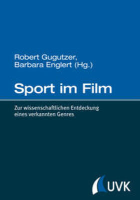 Gugutzer / Englert |  Sport im Film | Buch |  Sack Fachmedien