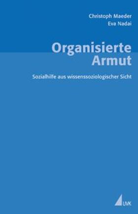 Maeder / Nadai |  Organisierte Armut | Buch |  Sack Fachmedien