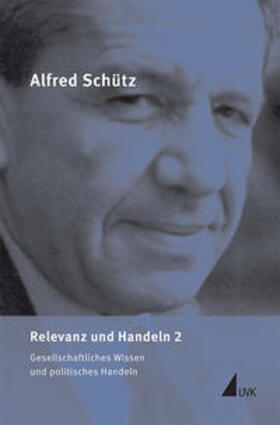 Schütz / Weyand / Sebald |  Relevanz und Handeln 2 | Buch |  Sack Fachmedien