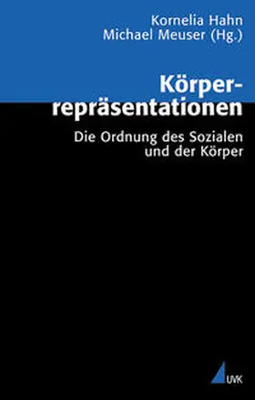 Meuser / Hahn |  Körperrepräsentationen | Buch |  Sack Fachmedien