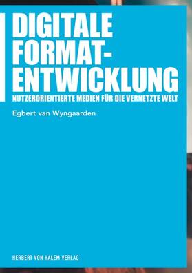 Wyngaarden |  Digitale Formatentwicklung | eBook | Sack Fachmedien