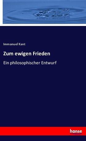 Kant |  Zum ewigen Frieden | Buch |  Sack Fachmedien