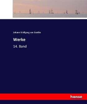 Goethe |  Werke | Buch |  Sack Fachmedien