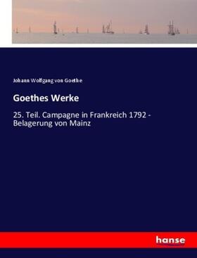 Goethe |  Goethes Werke | Buch |  Sack Fachmedien