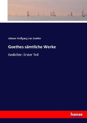 Goethe |  Goethes sämtliche Werke | Buch |  Sack Fachmedien