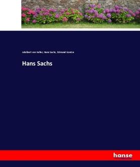 Keller / Sachs / Goetze |  Hans Sachs | Buch |  Sack Fachmedien