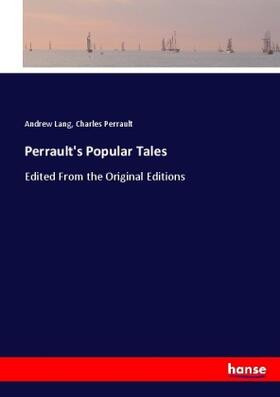 Lang / Perrault |  Perrault's Popular Tales | Buch |  Sack Fachmedien