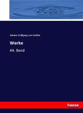 Goethe |  Werke | Buch |  Sack Fachmedien