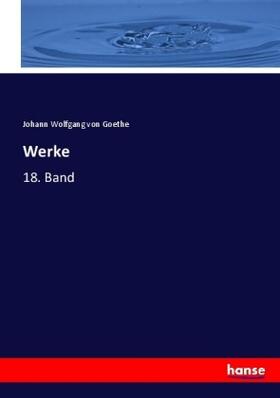 Goethe |  Werke | Buch |  Sack Fachmedien