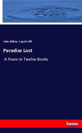 Milton / Lofft |  Paradise Lost | Buch |  Sack Fachmedien