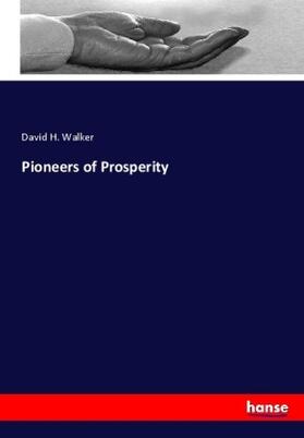 Walker |  Pioneers of Prosperity | Buch |  Sack Fachmedien