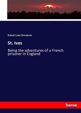 Stevenson |  St. Ives | Buch |  Sack Fachmedien