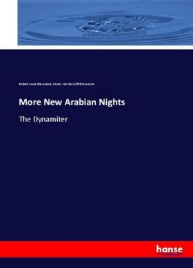 Stevenson / de Grift Stevenson |  More New Arabian Nights | Buch |  Sack Fachmedien