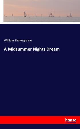 Shakespeare |  A Midsummer Nights Dream | Buch |  Sack Fachmedien