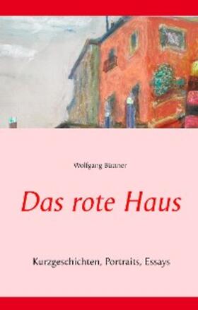 Büttner | Das rote Haus | E-Book | sack.de