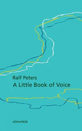 Peters |  A Little Book of Voice | eBook | Sack Fachmedien