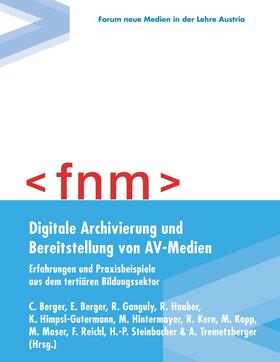 Berger |  Digitale Archivierung und Bereitstellung von AV-Medien | eBook | Sack Fachmedien
