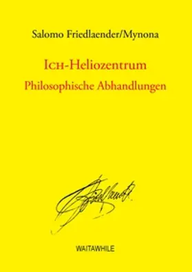 Friedlaender / Thiel / Geerken | Ich-Heliozentrum | Buch | 978-3-7448-7063-4 | sack.de