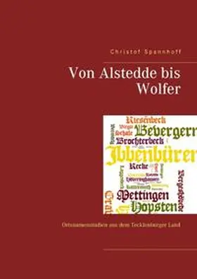 Spannhoff |  Von Alstedde bis Wolfer | Buch |  Sack Fachmedien