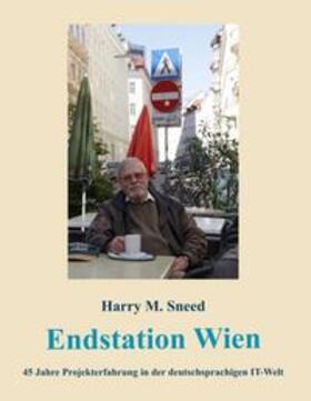 Sneed |  Endstation Wien | Buch |  Sack Fachmedien
