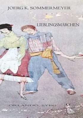 Syrg / Sommermeyer | Lieblingsmärchen | Buch | 978-3-7448-8930-8 | sack.de