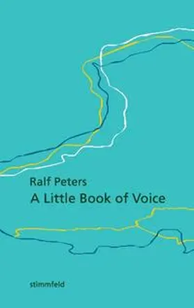 Peters | A Little Book of Voice | Buch | 978-3-7448-9634-4 | sack.de