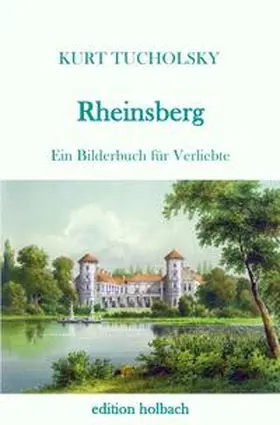 Tucholsky |  Rheinsberg | Buch |  Sack Fachmedien