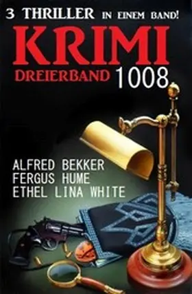 White / Hume / Bekker |  Krimi Dreierband 1008 | eBook | Sack Fachmedien