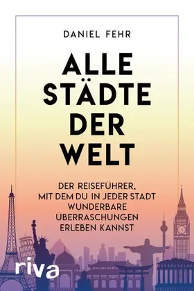 Fehr |  Alle Städte der Welt | eBook | Sack Fachmedien